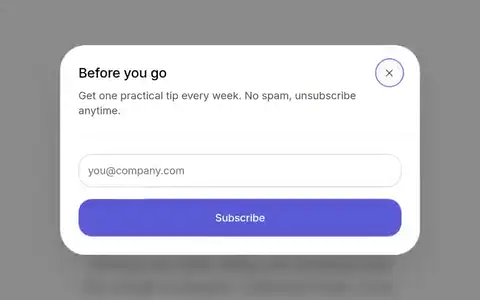 Popups and exit intent: Timed, on scroll or when visitors leave
